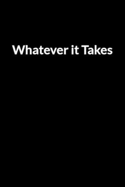 Whatever it Takes: The Overweight American Husband's Guide to Saving Your Marriage through Text Messaging by Franklin Seanashe 9798604281871