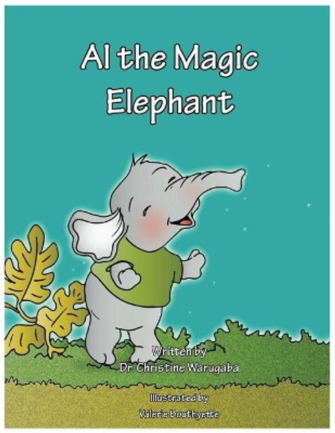 Al the magic elephant by Valerie Bouthyette 9789997777027
