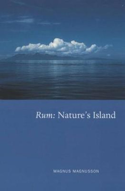 Rum: Nature's Island by Magnus Magnusson