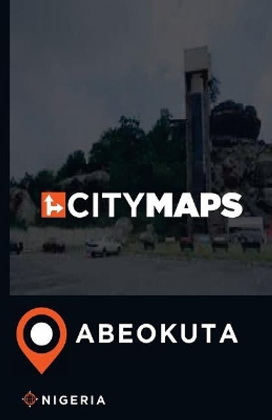City Maps Abeokuta Nigeria by James McFee 9781545050576