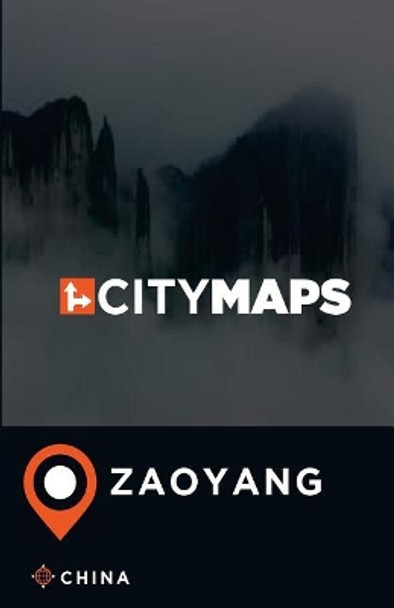 City Maps Zaoyang China by James McFee 9781545440452
