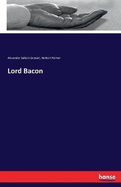 Lord Bacon by Alexander Balloch Grosart 9783337165543