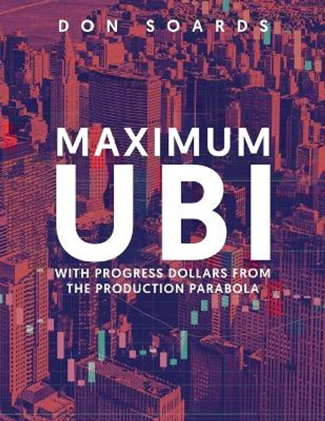 Maximum Ubi by Don Soards 9781958889565