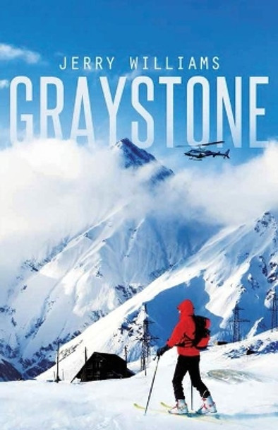Graystone by Jerry Williams 9781949231519