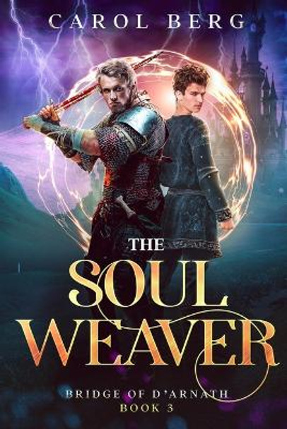The Soul Weaver by Carol Berg 9781680573183