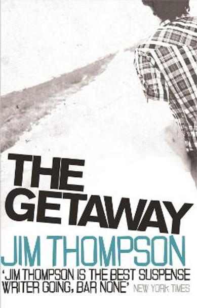 The Getaway by Jim Thompson