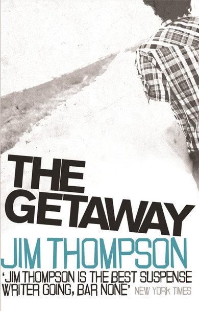 The Getaway by Jim Thompson