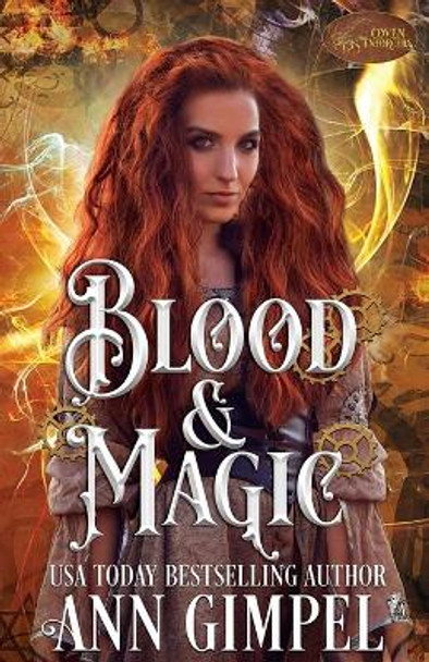 Blood and Magic: Historical Paranormal Romance by Ann Gimpel 9781948871204