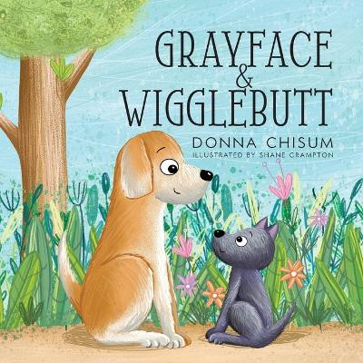 Grayface & Wigglebutt by Donna Chisum 9781960146663