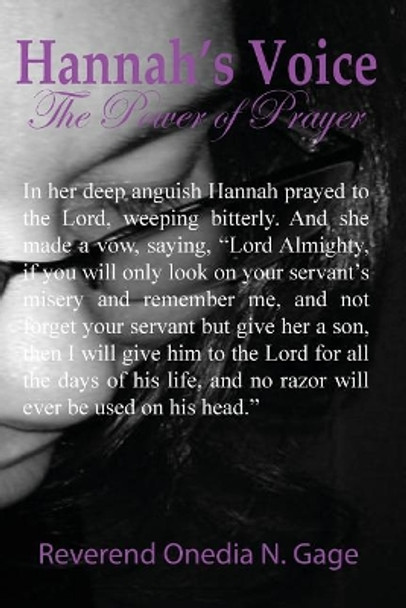 Hannah's Voice: The Power of Prayer by Onedia Nicole Gage 9781939119575