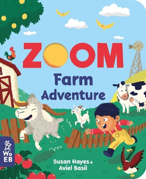 Zoom: Farm Adventure by Susan Hayes 9781912920440