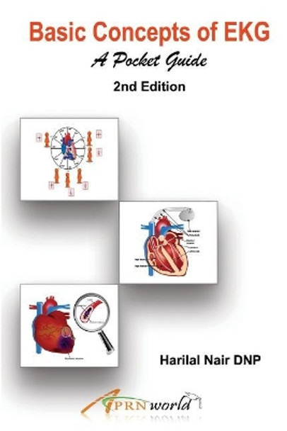 Basic Concepts of EKG: A Pocket Guide by Harilal Nair 9781941004111