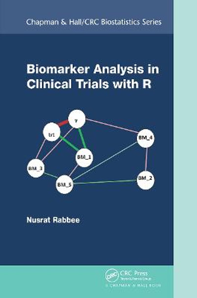 Biomarker Analysis in Clinical Trials with R by Nusrat Rabbee