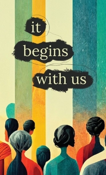 It Begins With Us by Ross Watkins 9780645339253