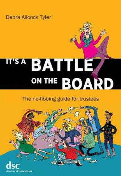 It's a Battle on the Board by Debra Allcock Tyler