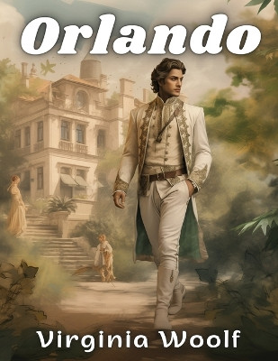 Orlando by Virginia Woolf 9781835913215