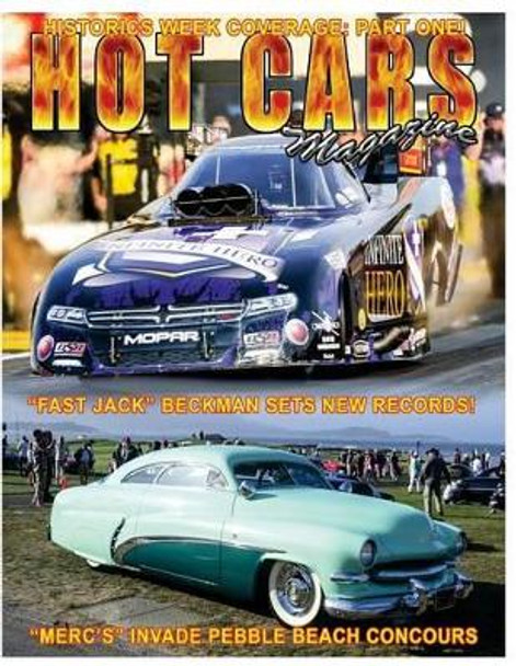 Hot CARS No. 21: The Nation's Hottest Car Magazine! by Roy R Sorenson 9781518615825