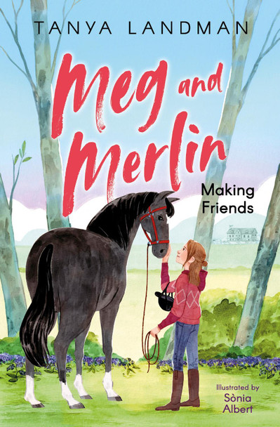 Meg and Merlin: Making Friends by Tanya Landman