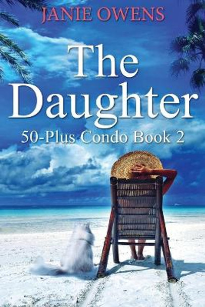The Daughter: Large Print Edition by Janie Owens 9784867450192
