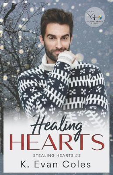 Healing Hearts: Stealing Hearts #2 by Sally Hopkinson 9781656288493