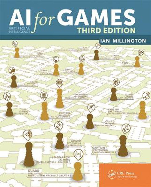 AI for Games, Third Edition by Ian Millington