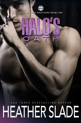 Halo's Oath by Heather Slade 9798886491210