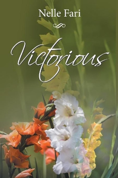 Victorious by Nelle Fari 9781984546234