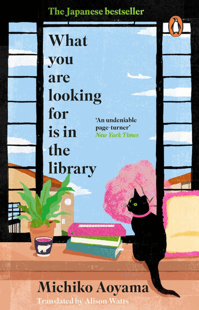 What You Are Looking for is in the Library by Michiko Aoyama 9781804994139