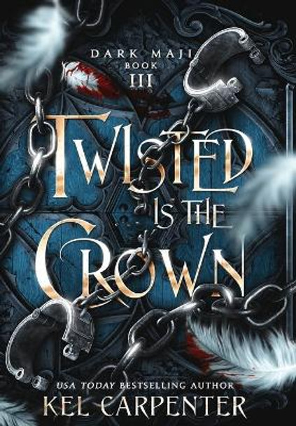 Twisted is the Crown by Kel Carpenter 9781951738259