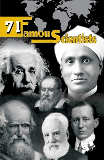 71 Famous Scientists: Who Spent Their Lives for Our Better Tomorrow by Editorial board, V&S Publishers 9789350571743