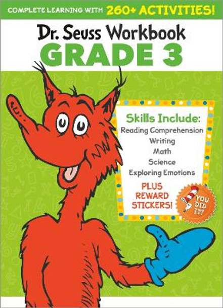 Dr. Seuss Workbook: Grade 3: 260+ Fun Activities with Stickers and More! (Language Arts, Vocabulary, Spelling, Reading Comprehension, Writing, Math, Multiplication, Science, SEL) by Dr. Seuss