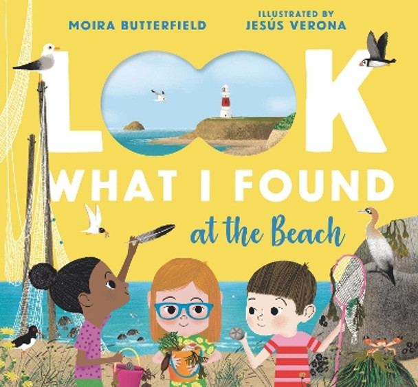 Look What I Found at the Beach by Moira Butterfield 9781536223972