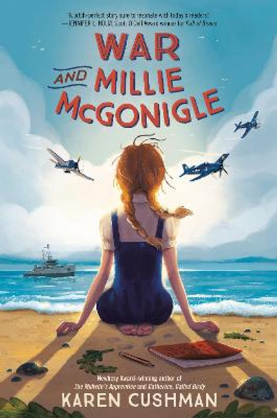 War and Millie McGonigle by Karen Cushman