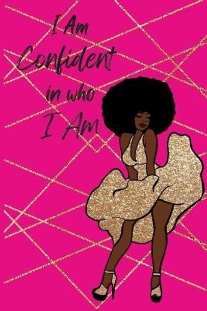 I Am Confident by Ebony Taylor-Jackson 9781794882027