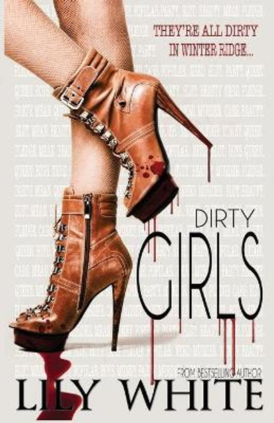 Dirty Girls by Lily White 9798601169028