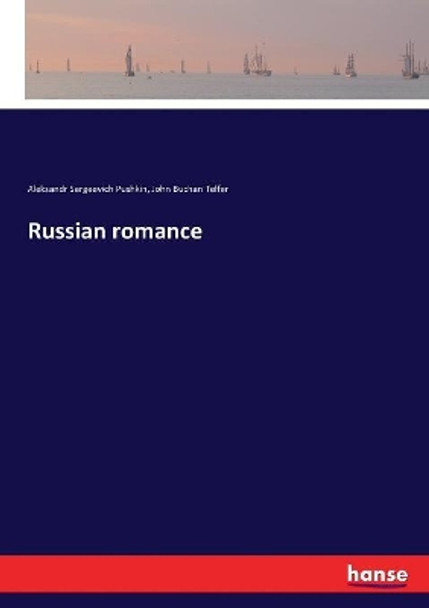 Russian romance by Aleksandr Sergeevich Pushkin 9783743399914