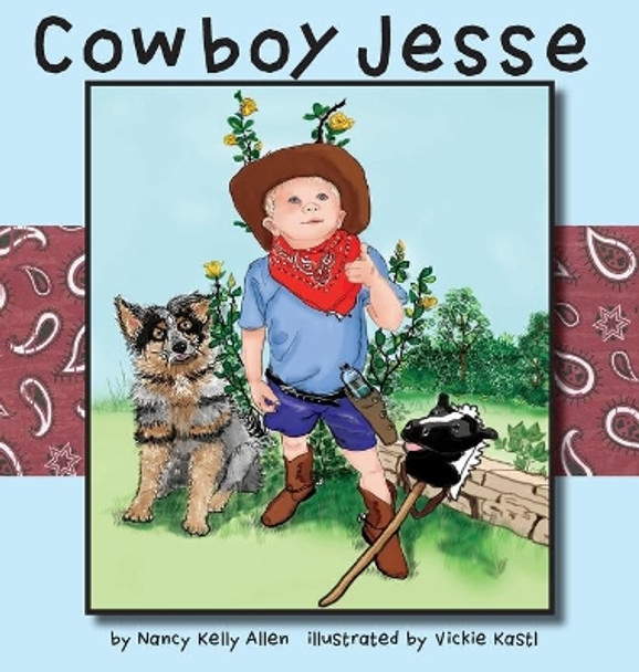 Cowboy Jesse by Nancy Allen 9781733717090