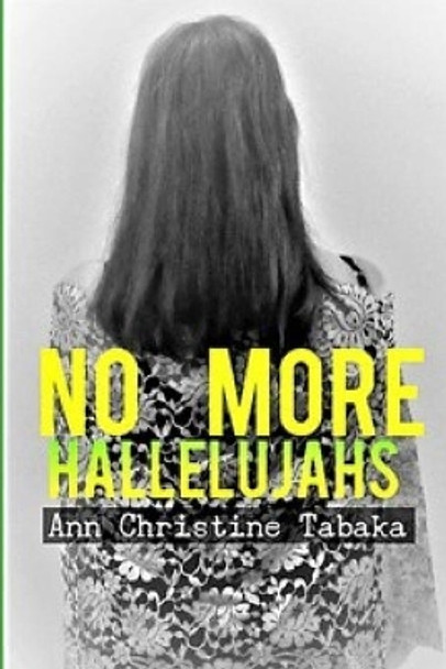 No More Hallelujahs by Ann Christine Tabaka 9781657265103