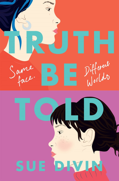 Truth Be Told by Sue Divin