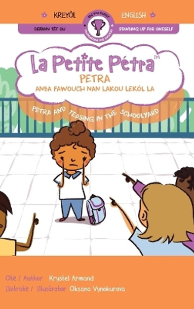 Petra anba fawouch nan lakou lekòl la by Krystel Armand Kanzki 9781957074474