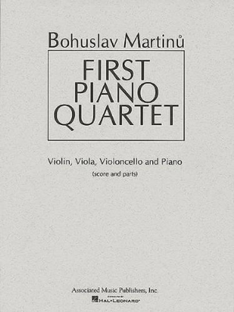 First Piano Quartet: Score and Parts by Bohuslav Martinu 9780793598311