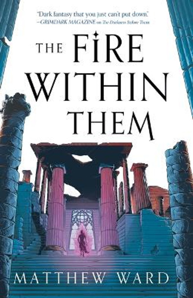 The Fire Within Them by Matthew Ward 9780316476805