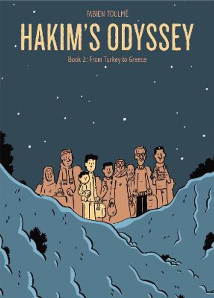 Hakim's Odyssey: Book 2: From Turkey to Greece by Fabien Toulme