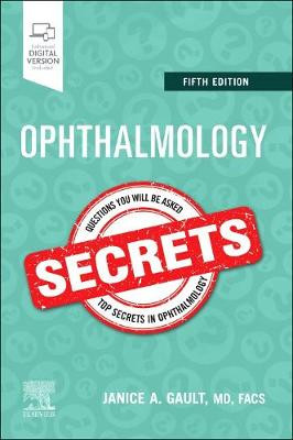 Ophthalmology Secrets by Janice Gault