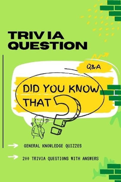 Trivia Questions Did you know that?: The greatest fun facts about animals, food, music, and other topics worth knowing about, executive size (6&quot;x9&quot;) by Adisak Mapho 9798747553903