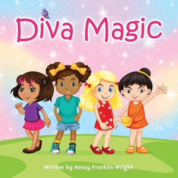 Diva Magic by Nancy Nancy Franklin-Wright 9781736360903