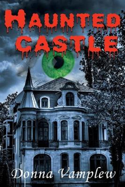 Haunted Castle by Donna Vamplew 9781733336772