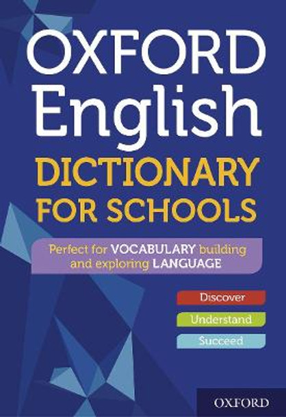 Oxford English Dictionary for Schools by Oxford Dictionaries