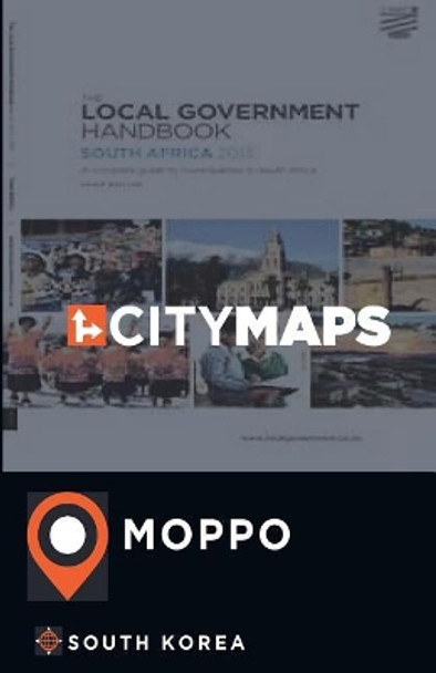 City Maps Moppo South Korea by James McFee 9781545226407