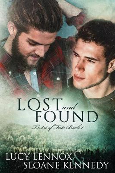 Lost and Found: Twist of Fate Book 1 by Lucy Lennox 9781548557362
